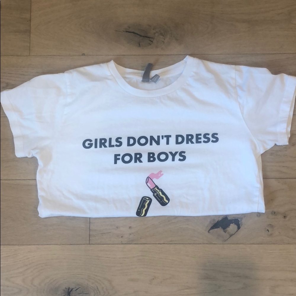 GIRLS DONT DRESS FOR BOYS Graphic Tee